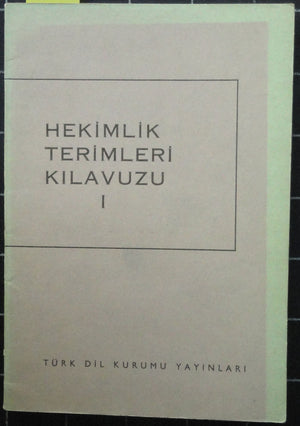 Hekimlik Terimleri Kılavuzu I