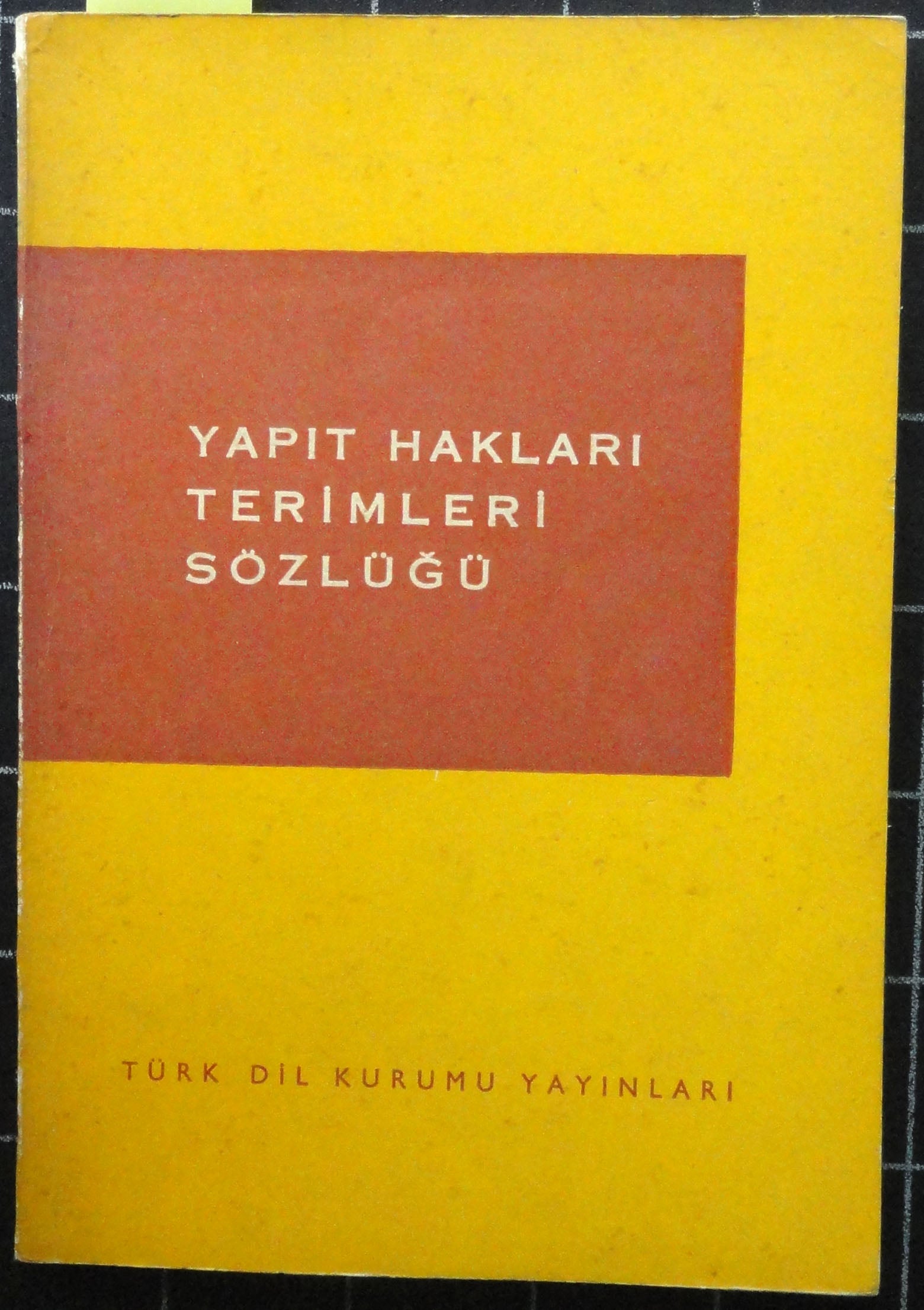 Yapıt Hakları Terimleri Sözlüğü