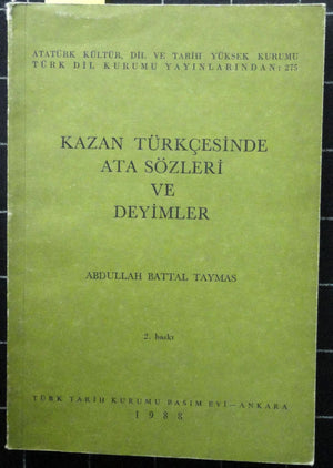 Kazan Türkçesinde Ata Sözleri ve Deyimler