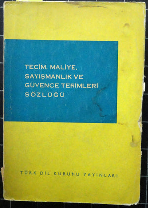Tecim Maliye Sayışmanlık ve Güvence Terimleri Sözlüğü