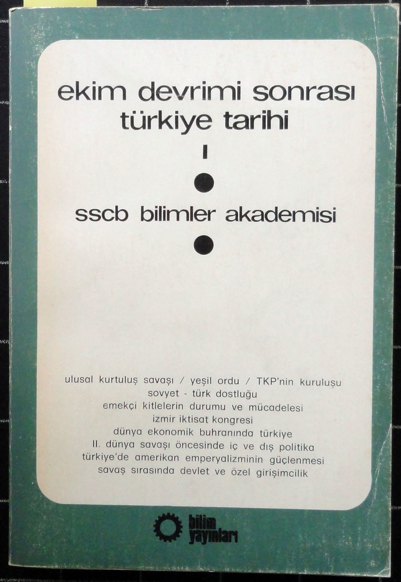 Ekim Devrimi Sonrası Türkiye Tarihi I