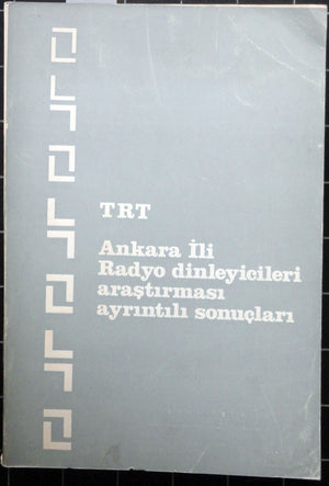 TRT Ankara İli Radyo Dinleyicileri Araştırması Ayrıntılı Sonuçları