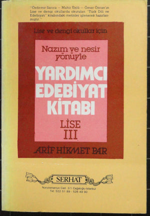 Nazım ve Nesir Yönüyle Yardımcı Edebiyat Kitabı Lise III