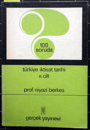 100 Soruda Türkiye İktisat Tarihi (II. Cilt)