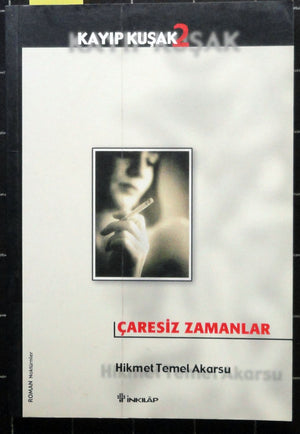 Çaresiz Zamanlar