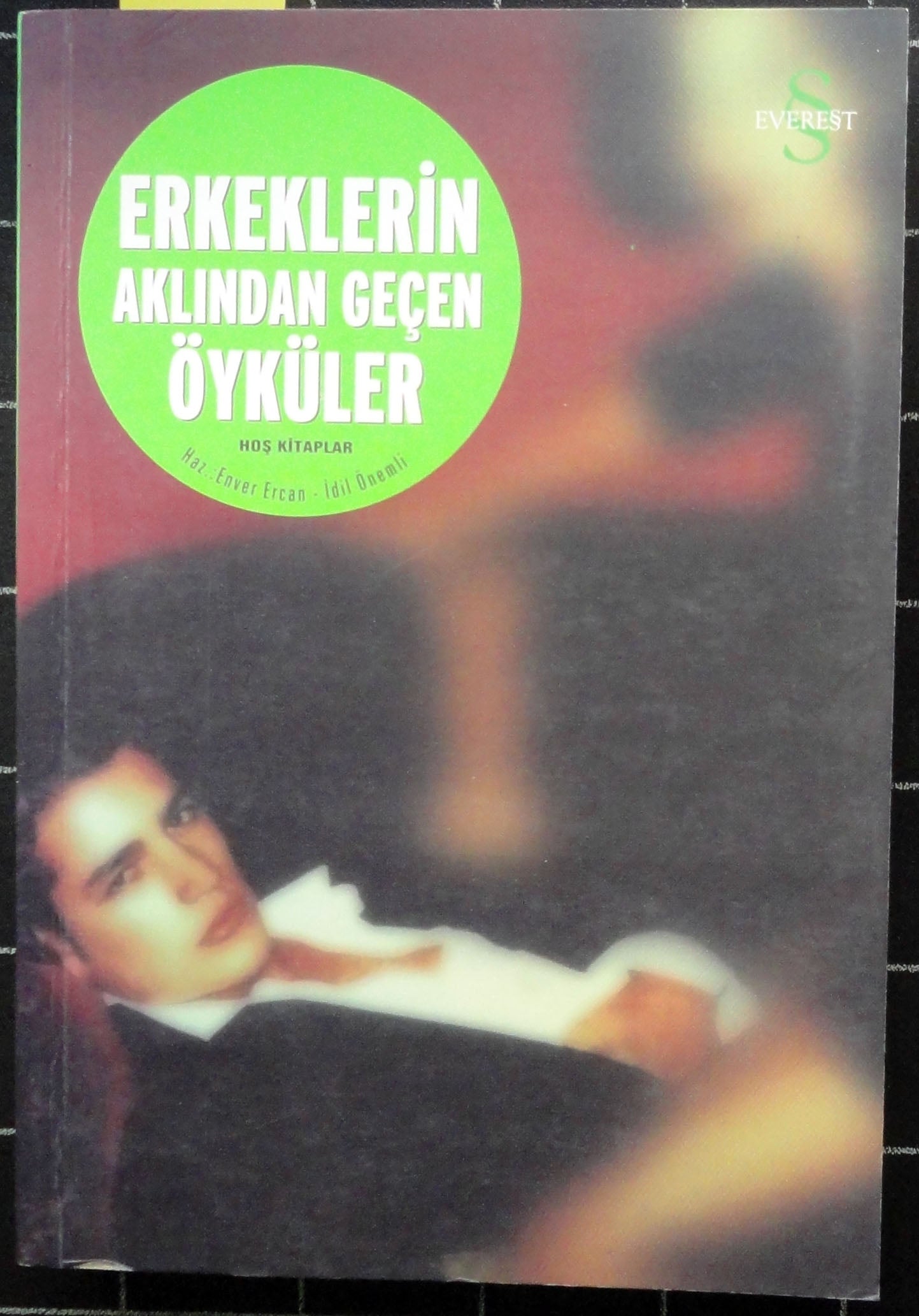 Erkeklerin Aklından Geçen Öyküler