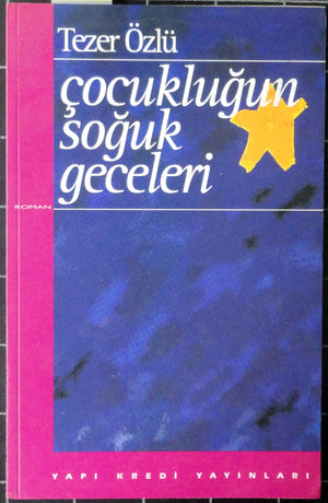 Çocukluğun Soğuk Geceleri