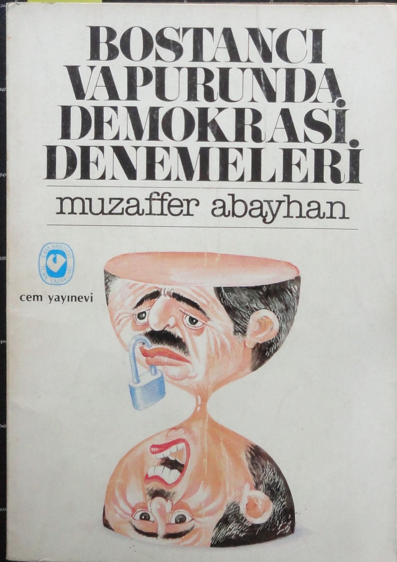 Bostancı Vapurunda Demokrasi Denemeleri