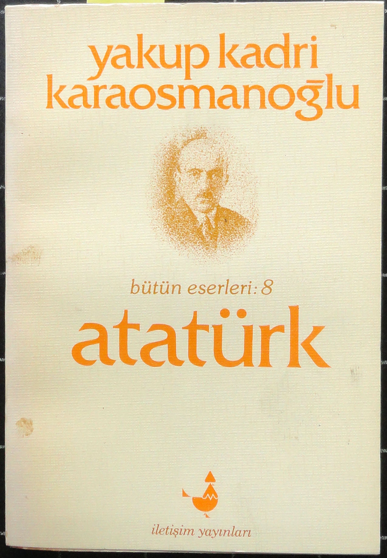 Atatürk<br>Bütün Eserleri 8