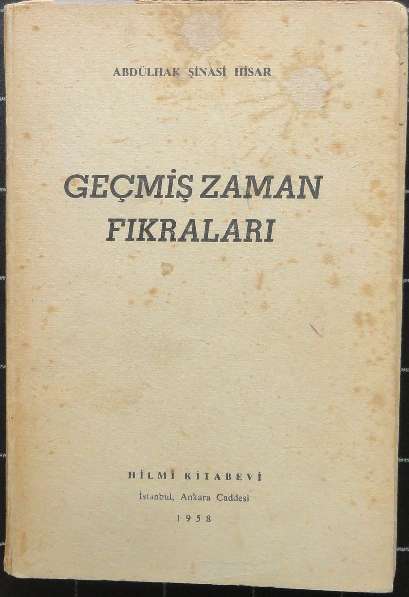 Geçmiş Zaman Fıkraları<br>(İlk baskı)