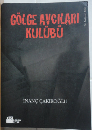 Gölge Avcıları Kulübü