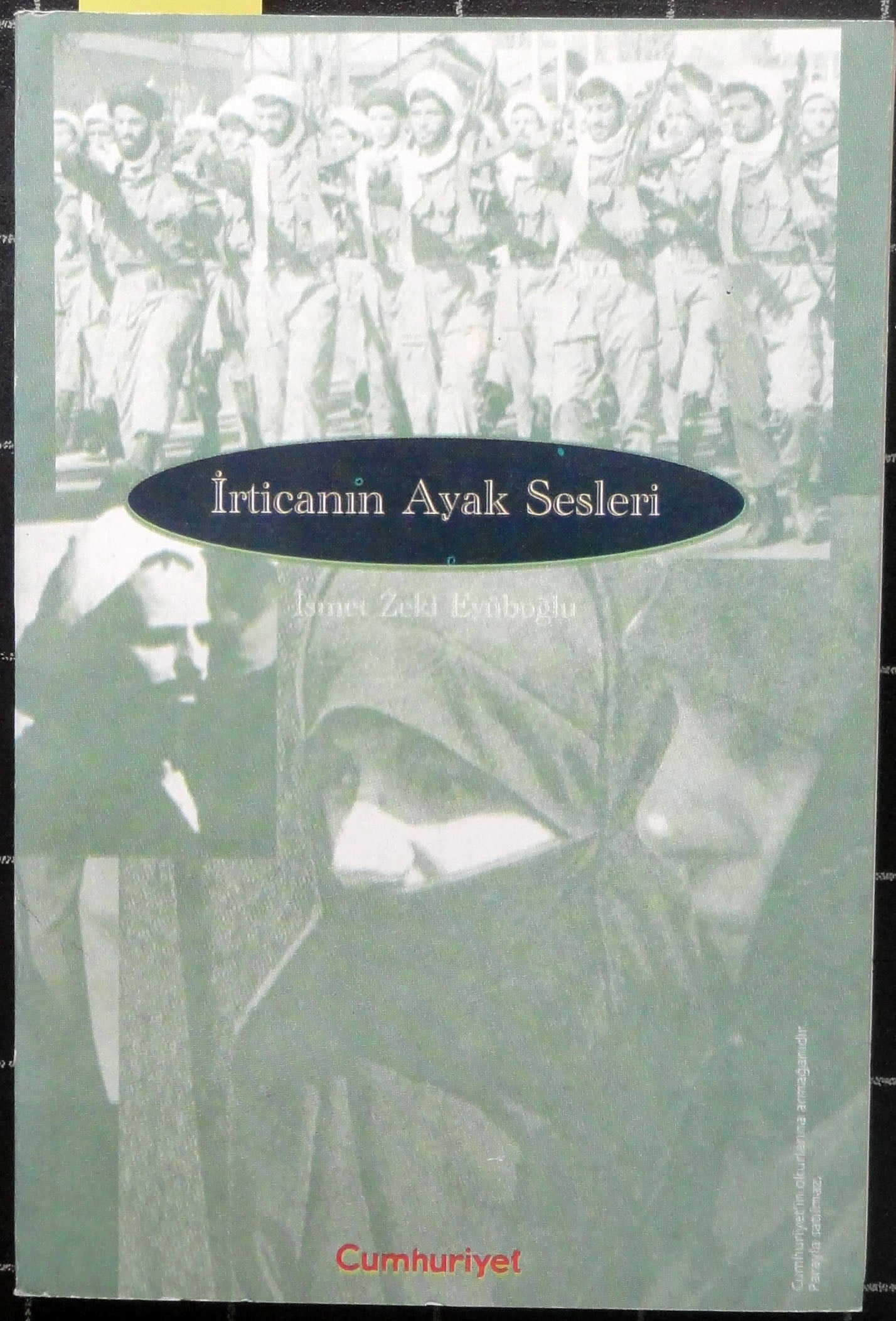 İrticanın Ayak Sesleri