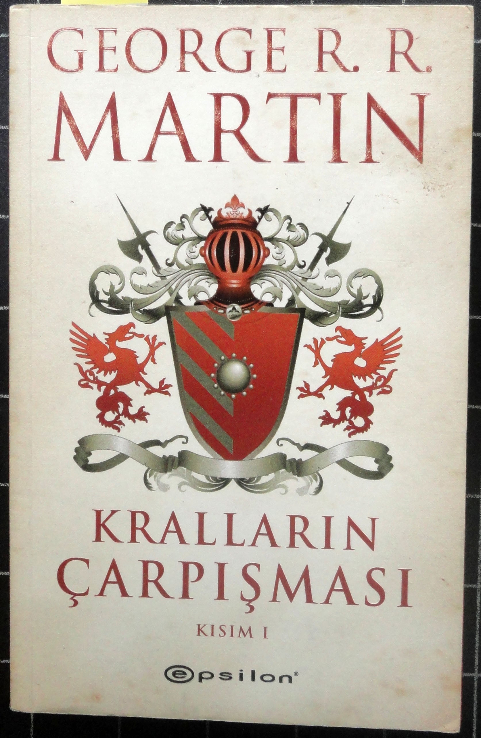 Kralların Çarpışması Kısım I