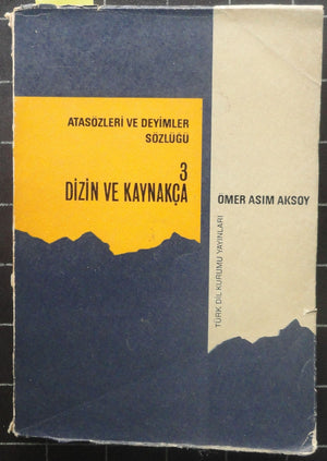 Atasözleri ve Deyimler Sözlüğü 3 Dizin ve Kaynakça