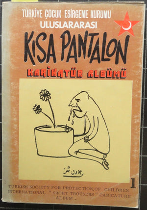 Türkiye Çocuk Esirgeme Kurumu Uluslararası Kısa Pantolon Karikatür Albümü