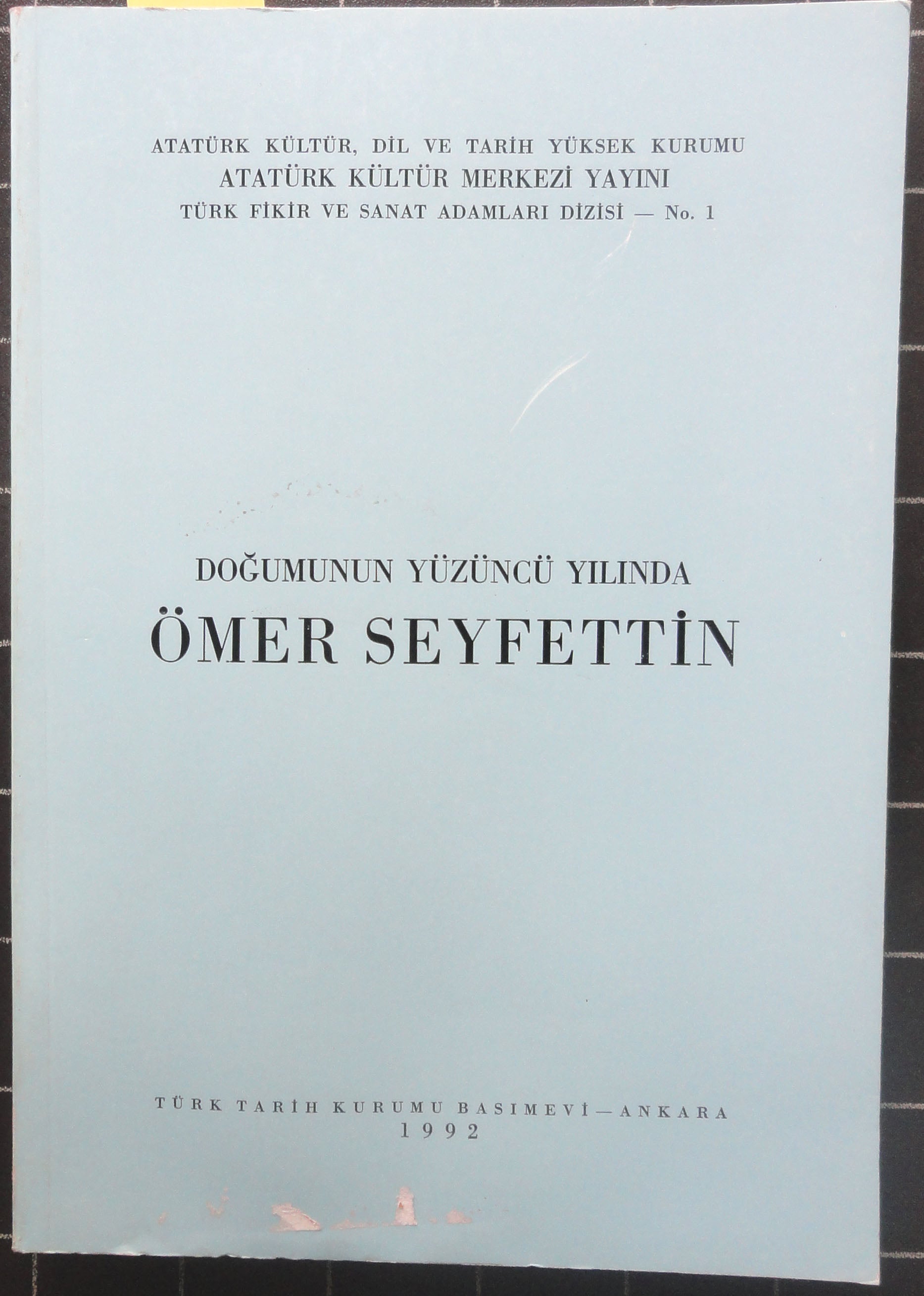 Doğumunun Yüzüncü Yılında Ömer Seyfettin