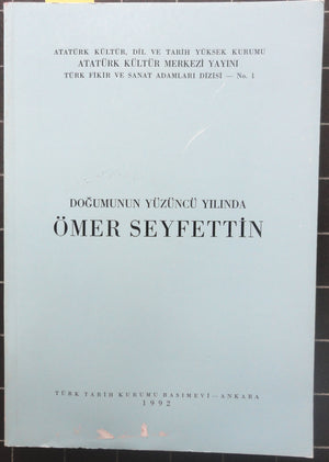 Doğumunun Yüzüncü Yılında Ömer Seyfettin