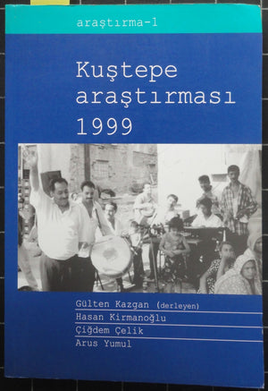 Kuştepe Araştırması 1999