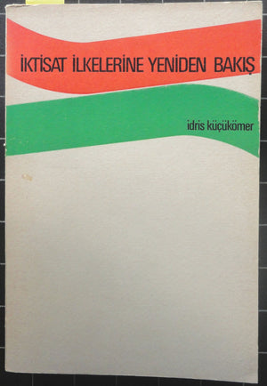 İktisat İlkelerine Yeniden Bakış