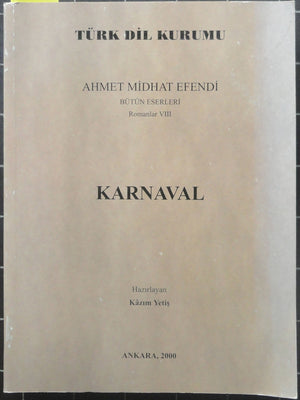 Karnaval<br>Bütün Eserleri Romanlar  VIII