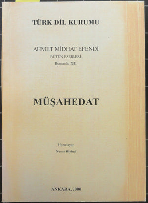 Müşahedat<br>Bütün Eserleri Romanlar  XIII
