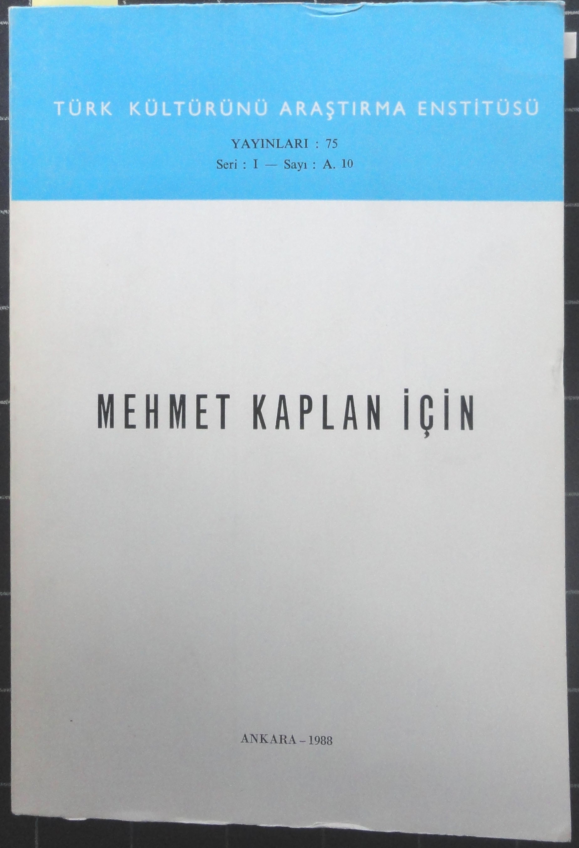 Mehmet Kaplan İçin