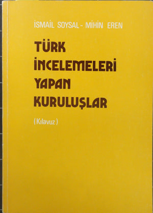 Türk İncelemeleri Yapan Kuruluşlar (Kılavuz)