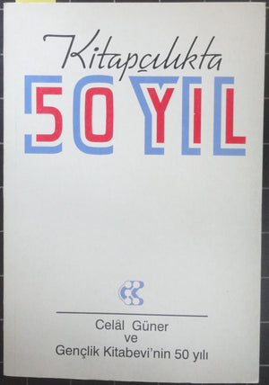 Kitapçılıkta 50 Yılım ve Gençlik Kitabevi