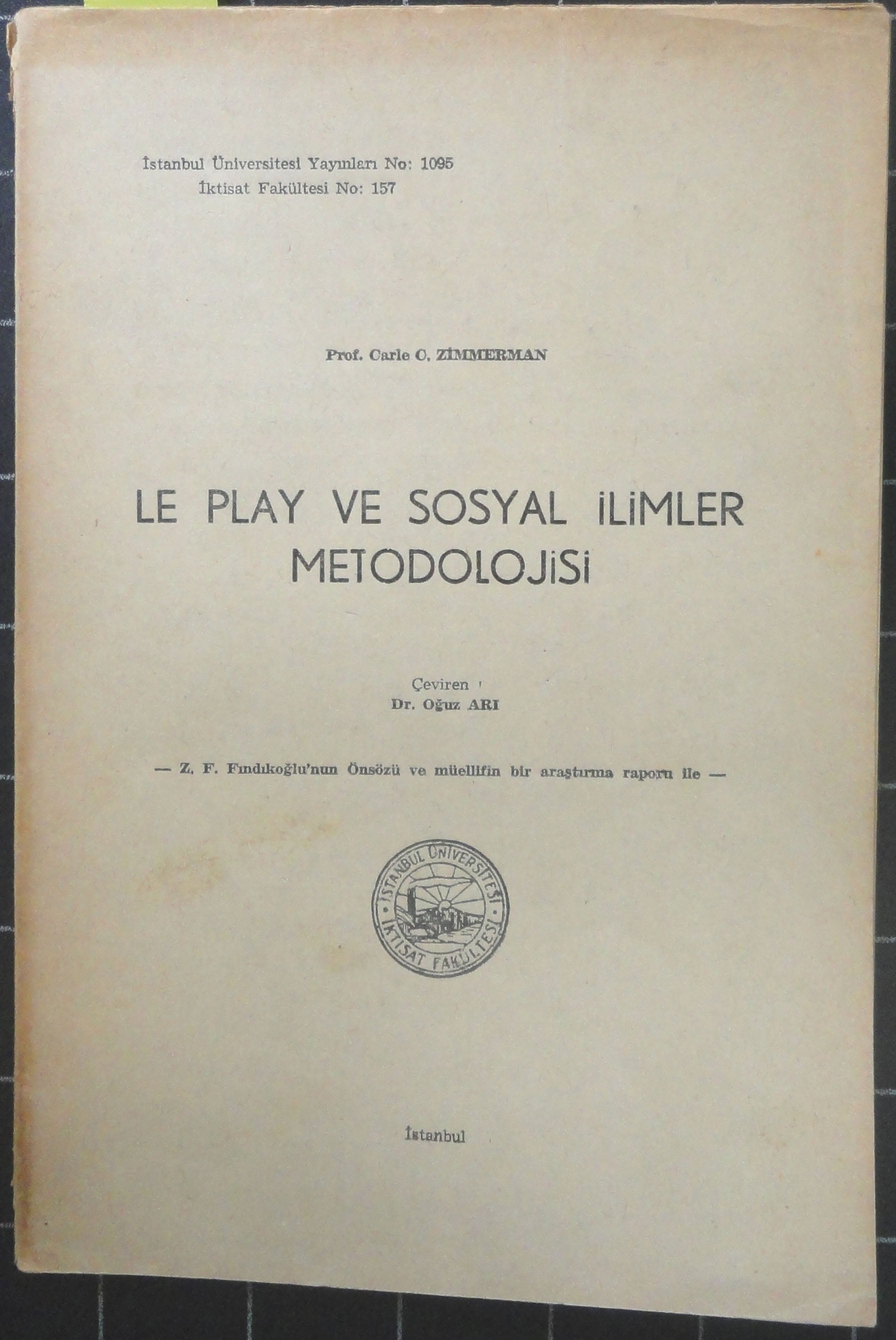 Le Play ve Sosyal İlimler Metodolojisi