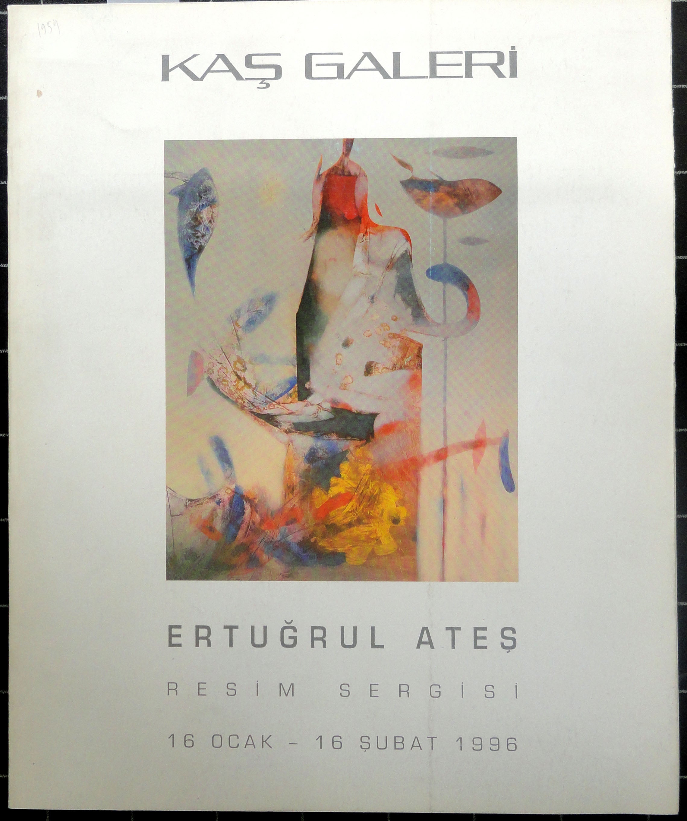 Ertuğrul Ateş Resim Sergisi 16 Ocak-16 Şubat 1996 Kaş Galeri