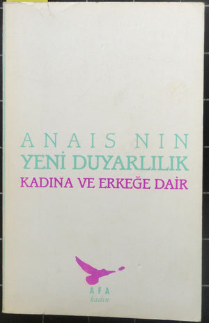Yeni Duyarlılık Kadına ve Erkeğe Dair