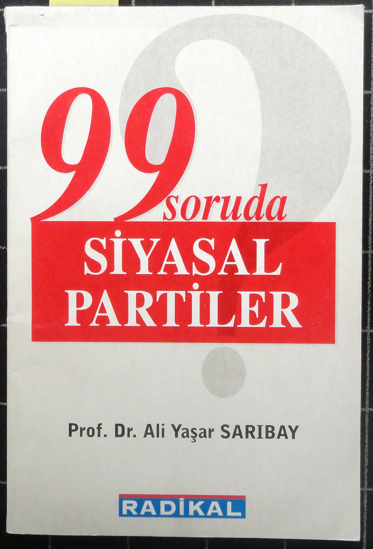 99 Soruda Siyasal Partiler