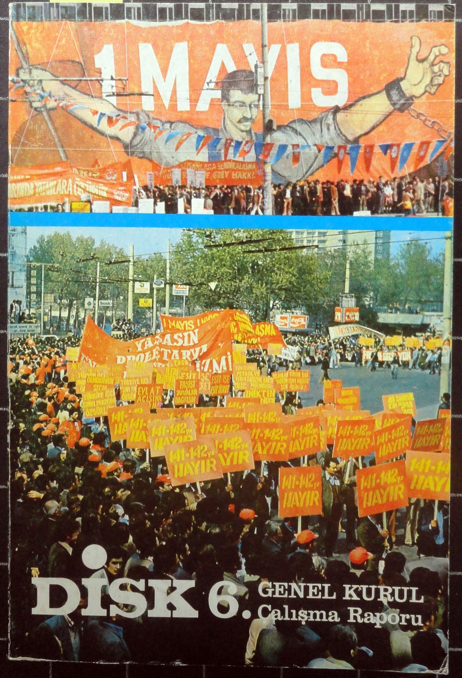 DİSK 6 ncı Genel Kurulu 22-26 Aralık 1977