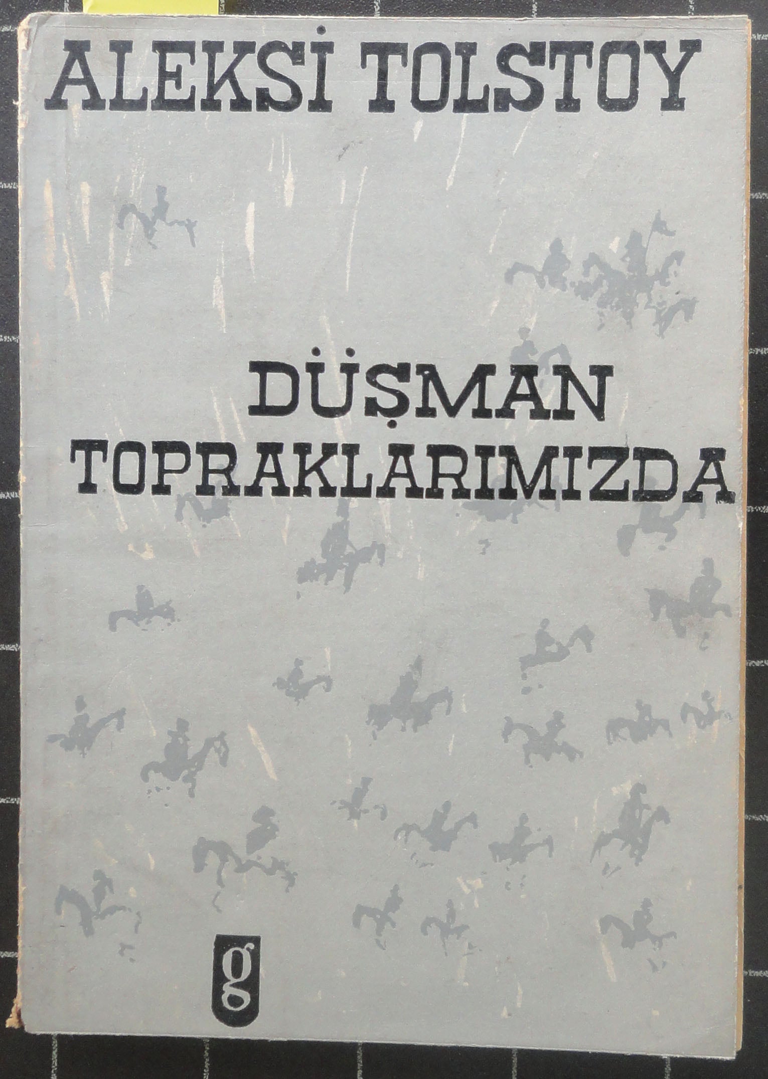 Düşman Topraklarımızda