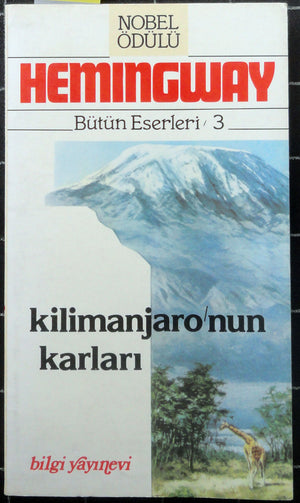 Kilimanjaro'nun Karları Bütün Eserleri 3