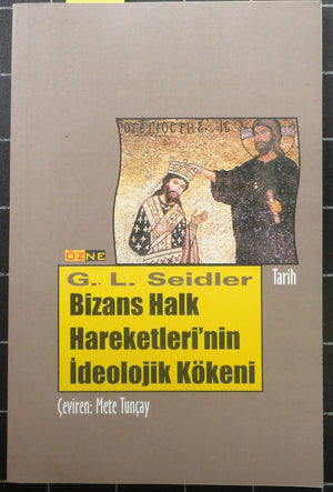Bizans Halk Hareketleri'nin İdeolojik Kökeni
