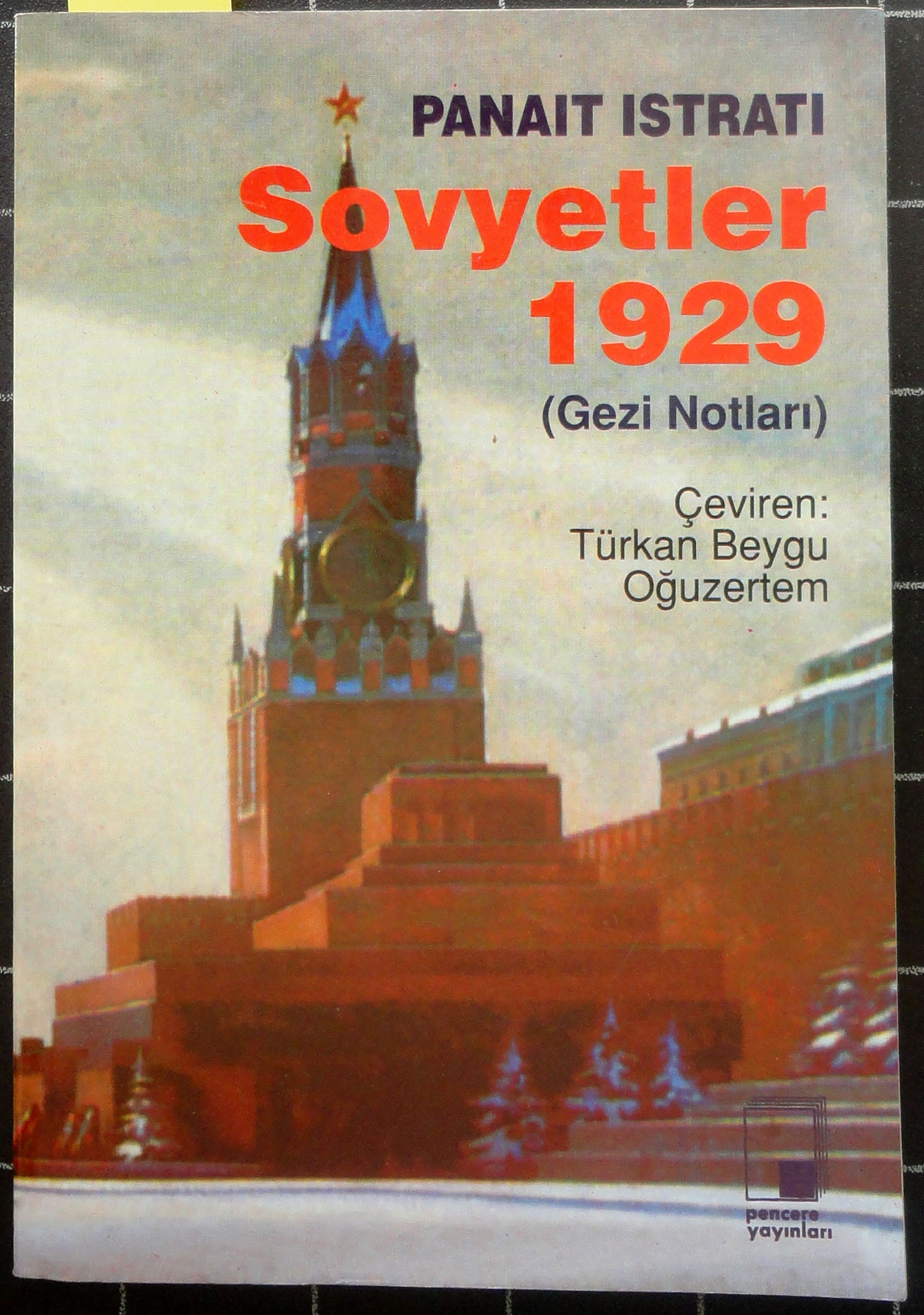 Sovyetler 1929 (Gezi Notları)