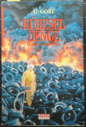 Küresel Denge Ekoloji ve İnsan Ruhu
