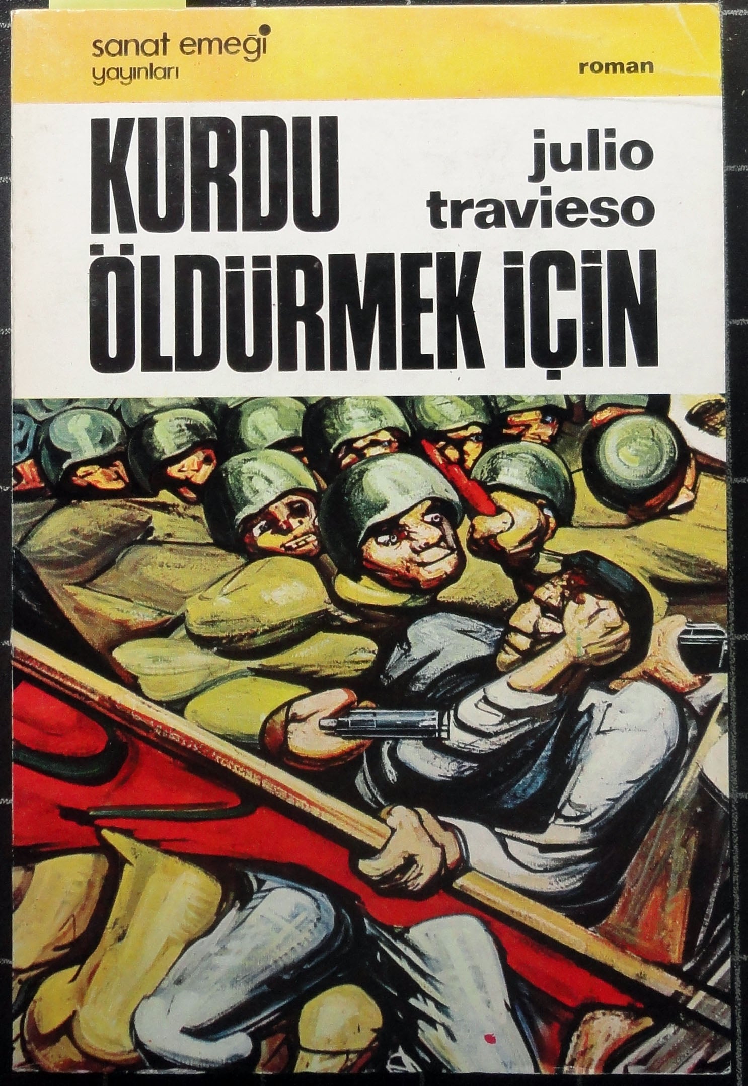 Kurdu Öldürmek İçin