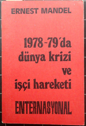1978-79'da Dünya Krizi ve İşçi Hareketi-1