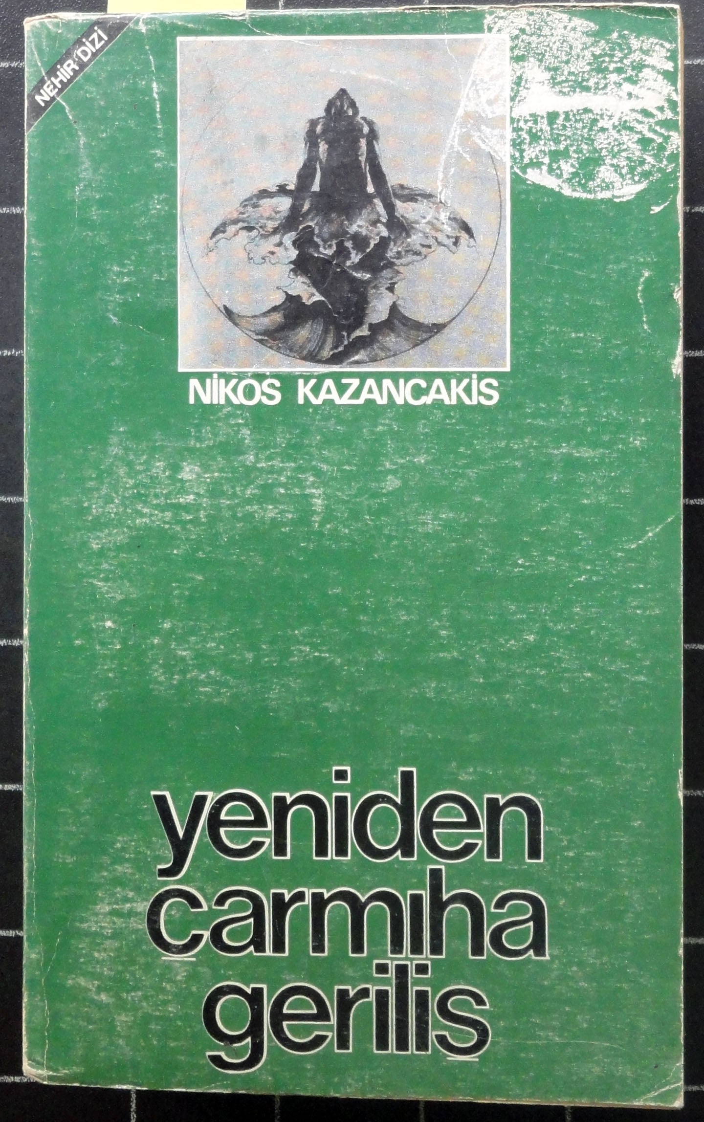 Yeniden Çarmıha Geriliş