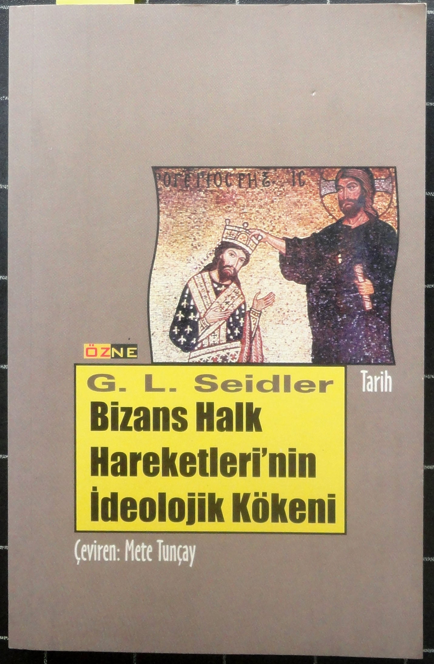 Bizans Halk Hareketleri'nin İdeolojik Kökeni