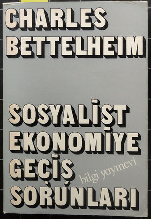 Sosyalist Ekonomiye Geçiş Sorunları