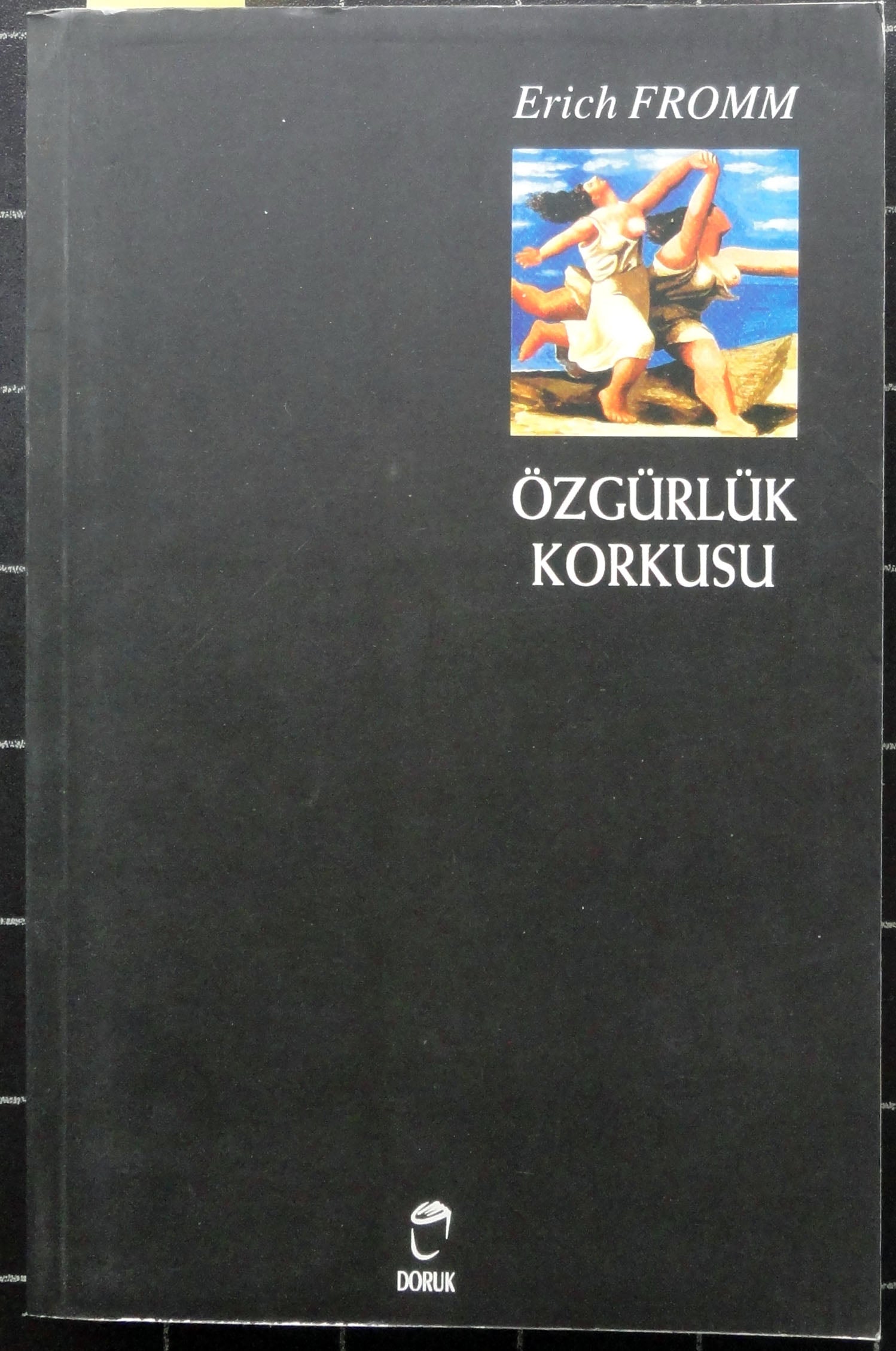 Özgürlük Korkusu