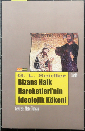 Bizans Halk Hareketleri'nin İdeolojik Kökeni-6