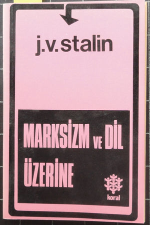 Marksizm ve Dil Üzerine