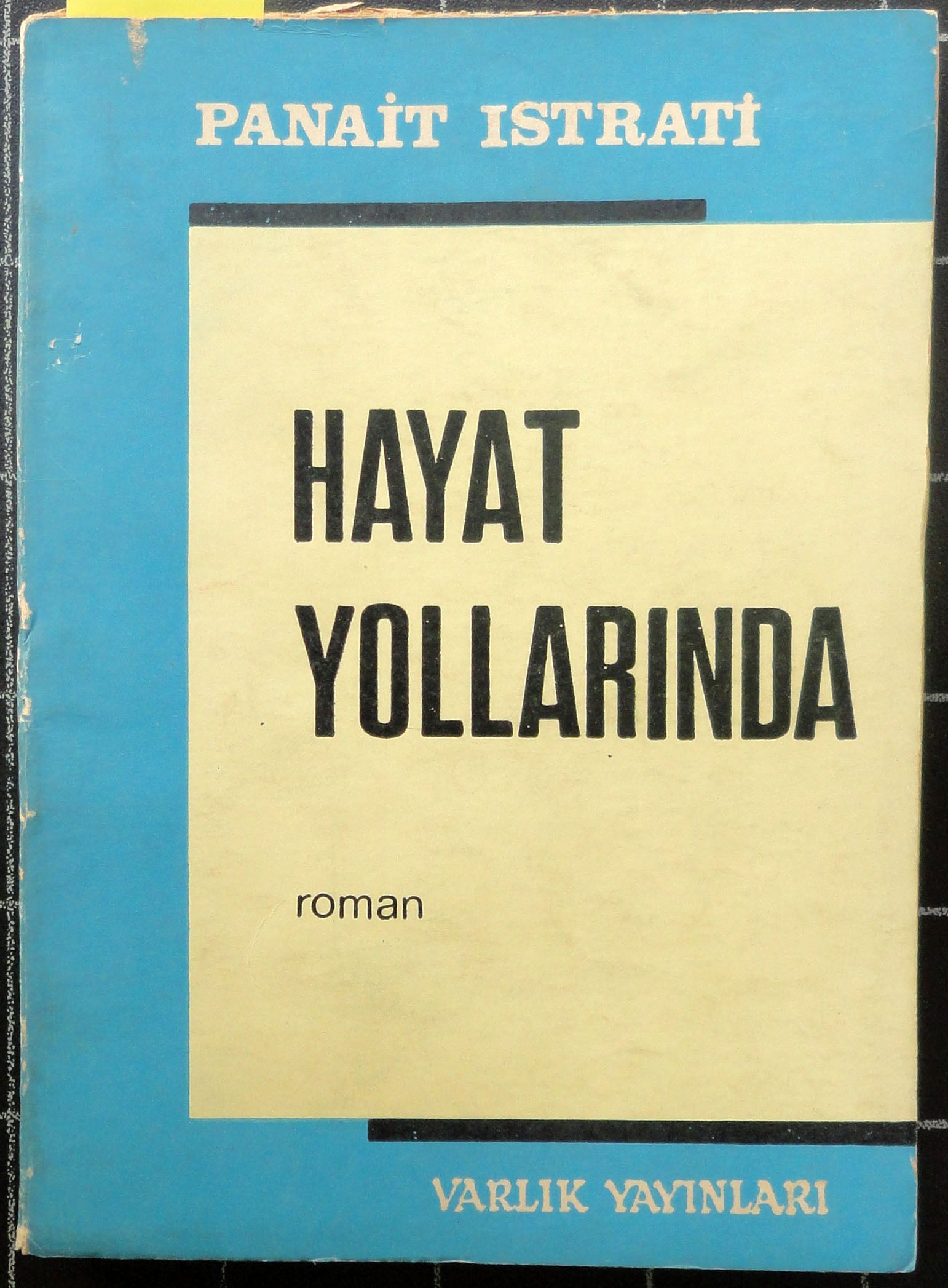 Hayat Yollarında