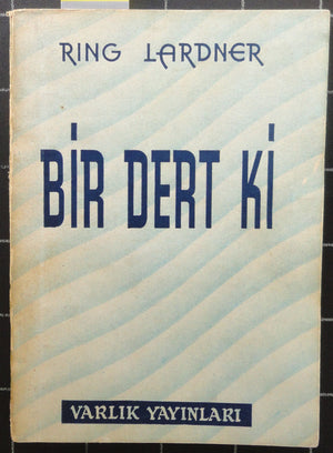 Bir Dert ki