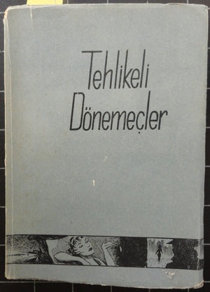 Tehlikeli Dönemeçler