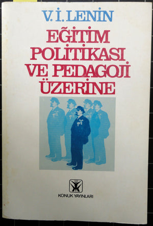 Eğitim Politikası ve Pedagoji Üzerine